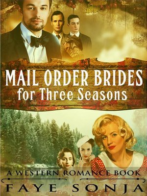 cover image of Mail Order Brides for Three Seasons (A Western Romance Book)